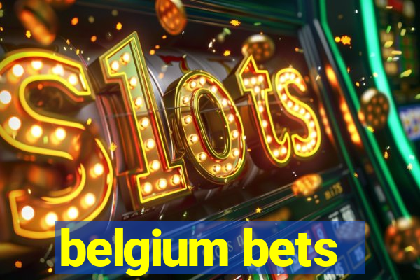 belgium bets