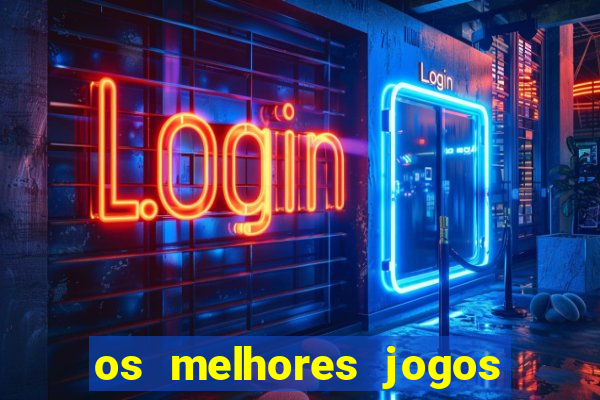 os melhores jogos de casino para ganhar dinheiro