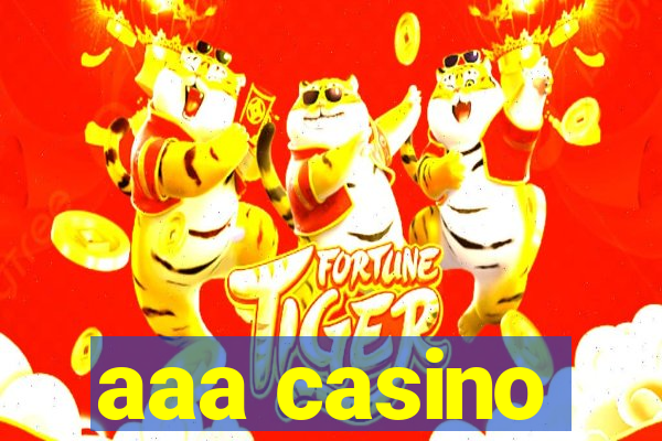 aaa casino