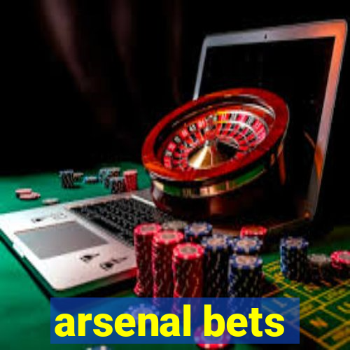 arsenal bets