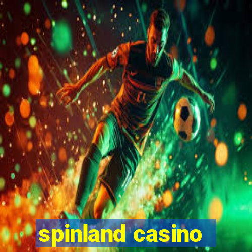 spinland casino