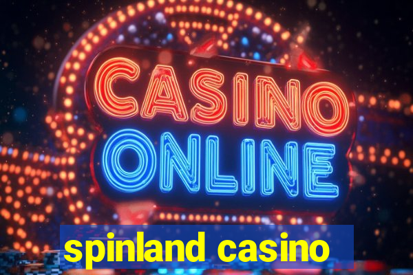 spinland casino