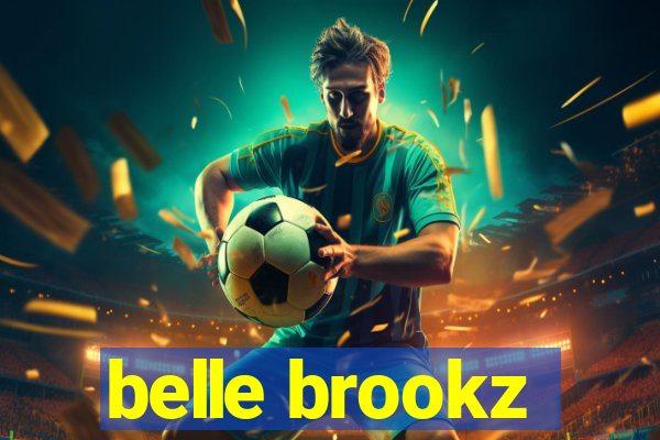 belle brookz