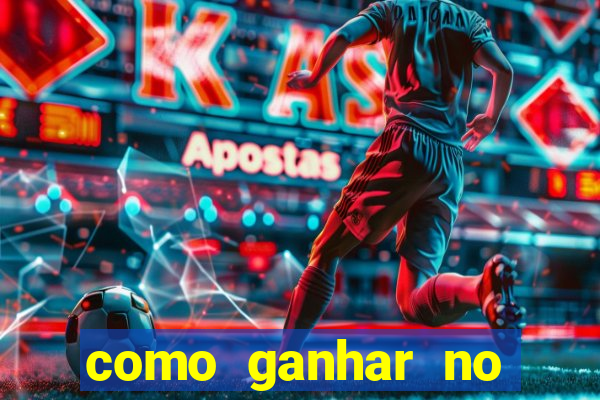 como ganhar no casino online