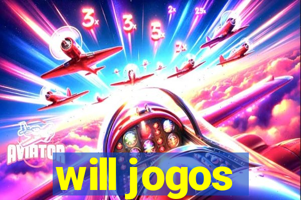 will jogos