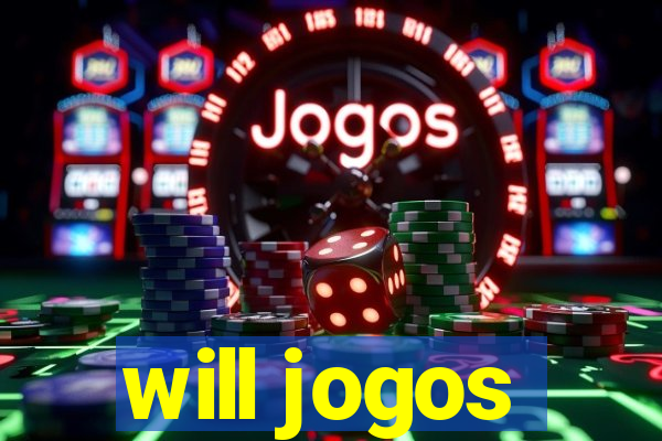 will jogos