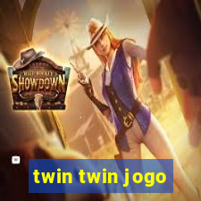 twin twin jogo