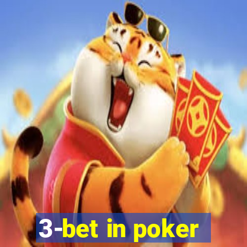 3-bet in poker