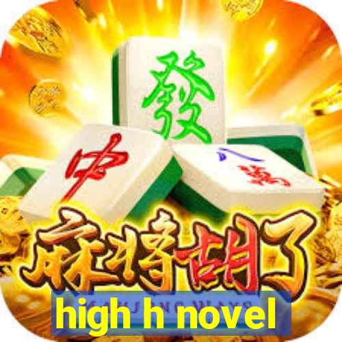 high h novel