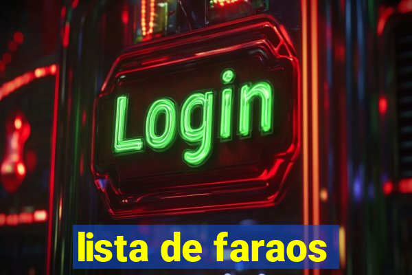 lista de faraos