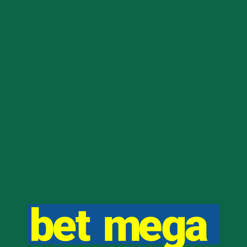 bet mega