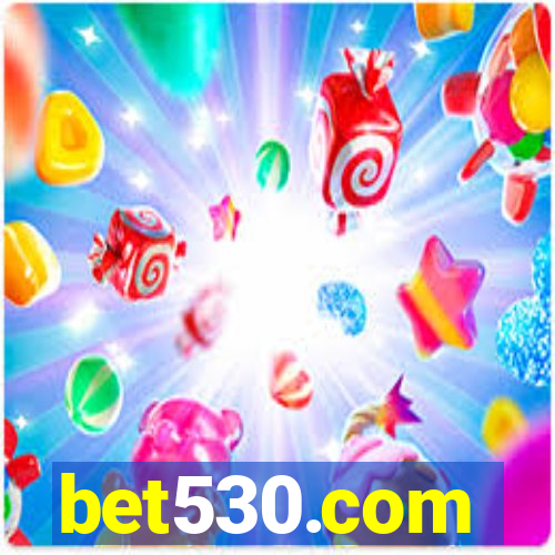 bet530.com