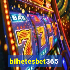 bilhetesbet365