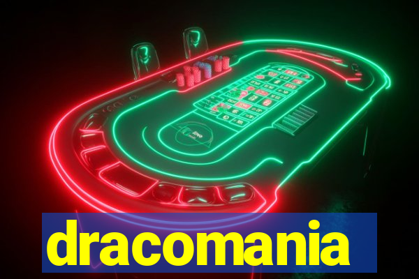 dracomania