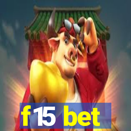 f15 bet