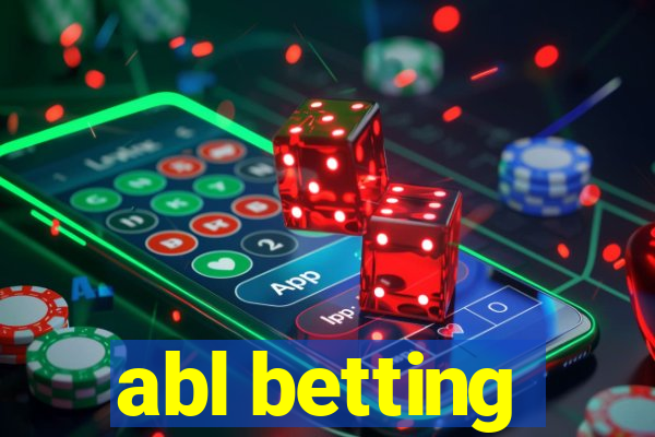 abl betting