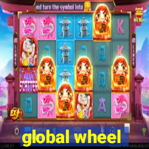 global wheel