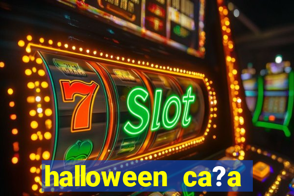 halloween ca?a niquel slots