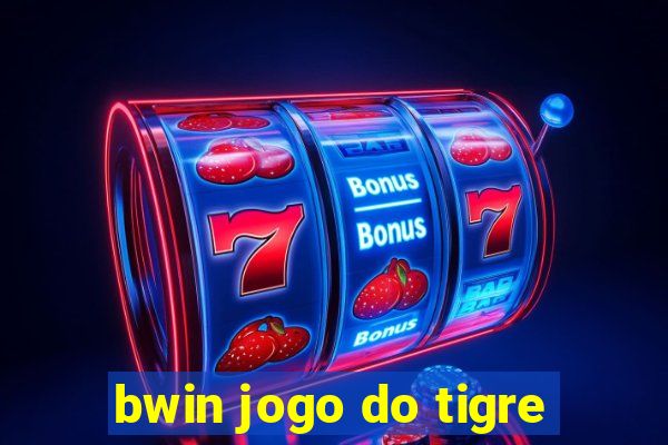 bwin jogo do tigre