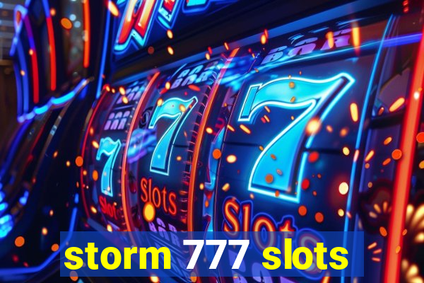 storm 777 slots