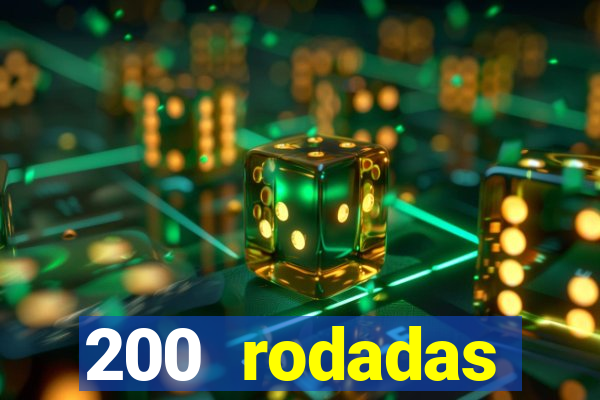 200 rodadas gr谩tis betano