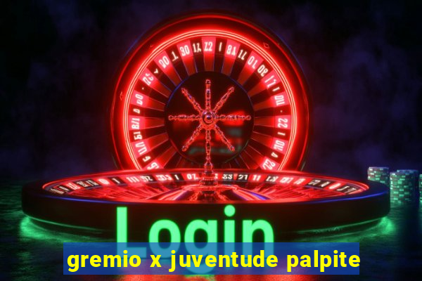 gremio x juventude palpite