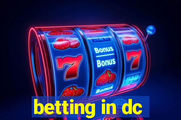 betting in dc