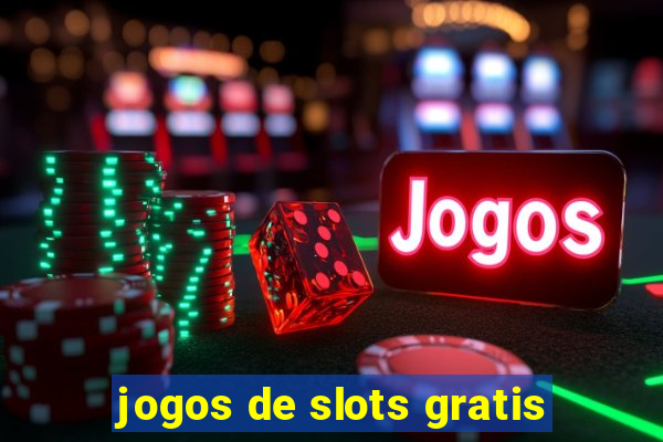 jogos de slots gratis