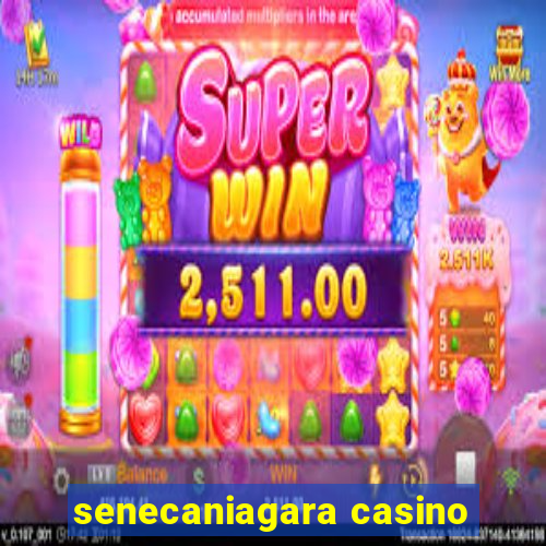 senecaniagara casino