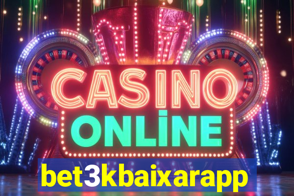 bet3kbaixarapp