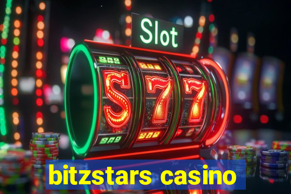 bitzstars casino