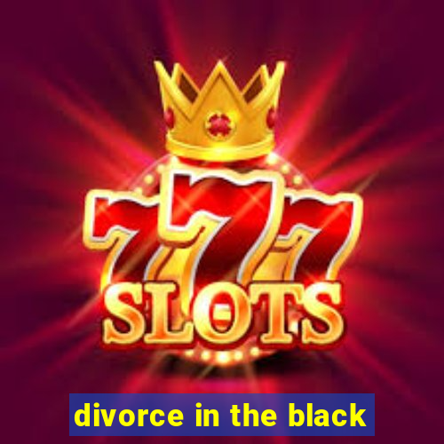 divorce in the black