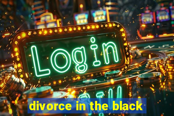 divorce in the black