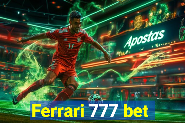 Ferrari 777 bet