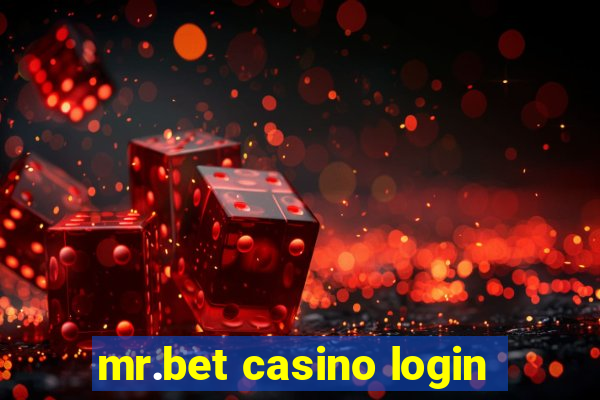 mr.bet casino login