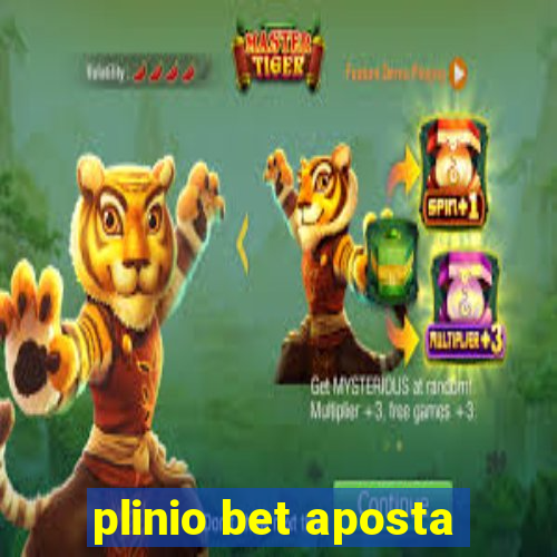 plinio bet aposta