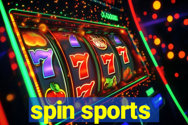 spin sports