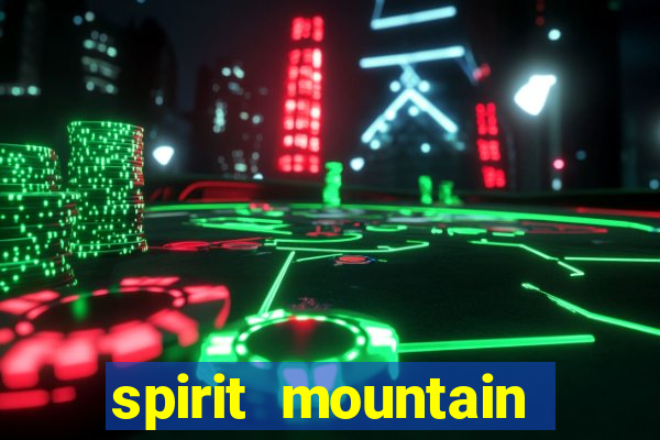 spirit mountain casino jobs