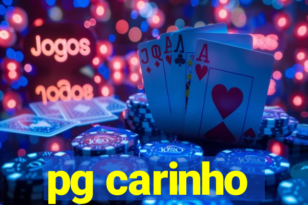 pg carinho