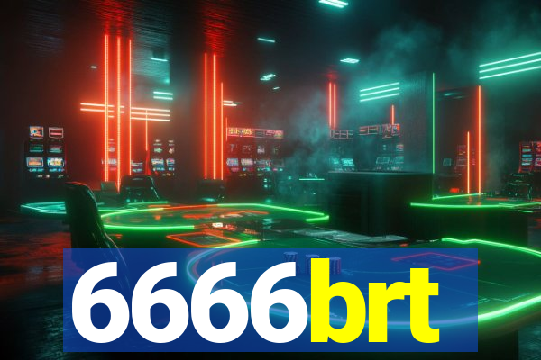 6666brt