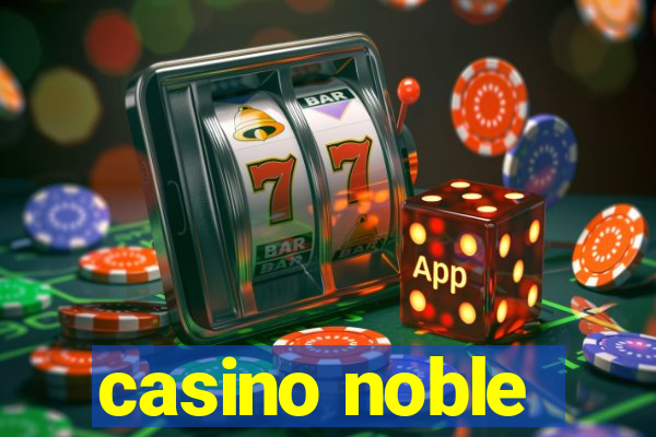 casino noble