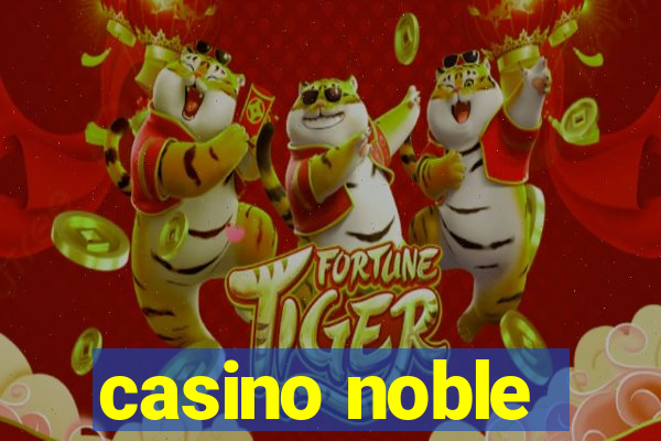 casino noble