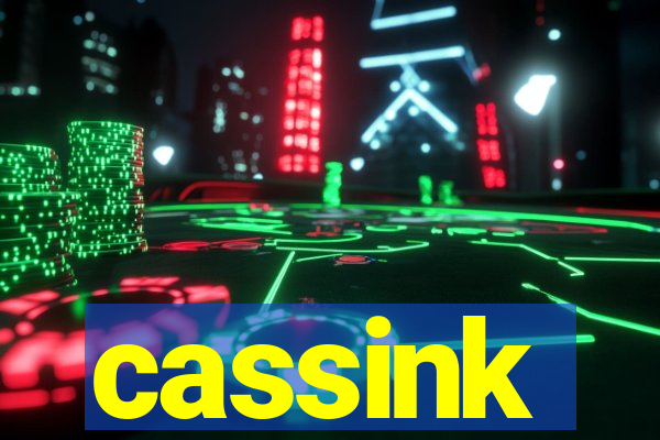 cassink