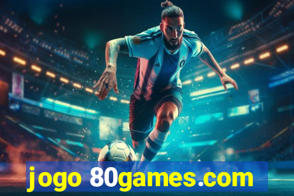 jogo 80games.com