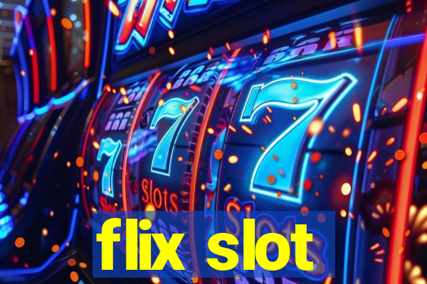 flix slot