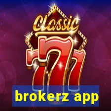 brokerz app