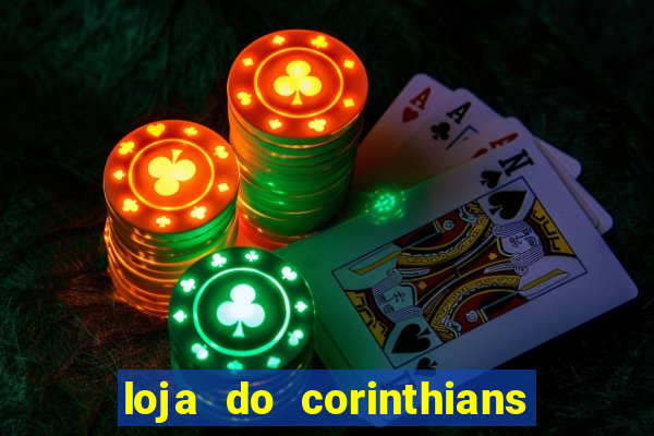 loja do corinthians em goi芒nia