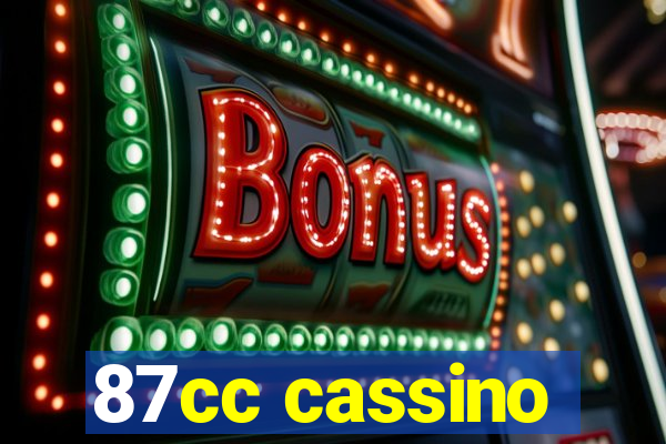 87cc cassino