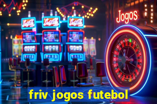 friv jogos futebol