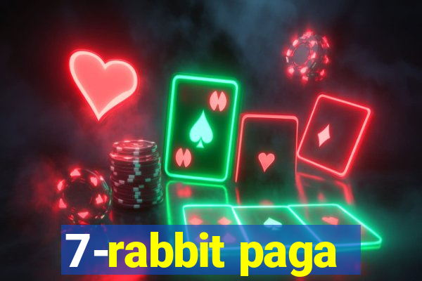 7-rabbit paga